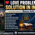 Love Problem Solution in India | Trusted Relationship Guidance